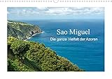 Sao Miguel - Die ganze Vielfalt der Azoren (Wandkalender 2022 DIN A3 quer) [Calendar] Ebeling, Christoph [Calendar] Ebeling, Christoph [Calendar] Ebeling, Christop