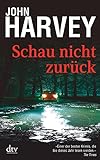 Schau nicht zurück: Thriller (Frank Elder, Band 2)