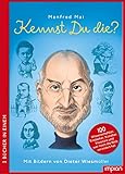 Kennst du die?: 100 Wissenschaftler, Entdecker, Künstler, Visionäre und wer noch die Welt verändert hat (Doppelband)