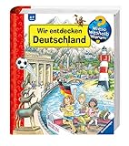 Wir entdecken Deutschland (Wieso? Weshalb? Warum? Sonderband)