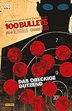 100 Bullets (Band 12) - Das dreckige D