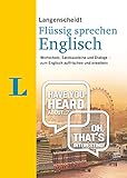 Langenscheidt Englisch flüssig sprechen: Wortschatz, Satzbausteine und Dialoge - zum Englisch auffrischen und erweitern (Langenscheidt Flüssig sprechen)