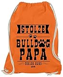 HARIZ Turnbeutel Stolzer Bulldog Papa Hund Frauchen Inkl. Geschenk Karte Orange One S