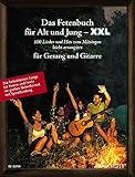 Das Fetenbuch für Alt und Jung - XXL: 100 Lieder und Hits zum Mitsingen, leicht arrangiert für Gesang und Gitarre - im großen Notenformat mit ... Liederbuch. (Liederbücher für Alt und Jung)
