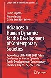 Advances in Human Dynamics for the Development of Contemporary Societies: Proceedings of the AHFE 2021 Virtual Conference on Human Dynamics for the ... USA (Lecture Notes in Networks and Systems)