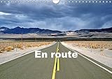En route 2016: Photographies de routes et de chemins (Calvendo Places)