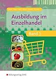 Ausbildung im Einzelhandel - Band 3 (Lehr-/Fachbuch)