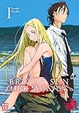Bright Sun – Dark Shadows – Band 1