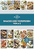 Snacks und Vorspeisen von A–Z (A-Z Reihe)