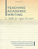 Teaching Academic Writing: A Toolkit for Higher Education (Literacies S)