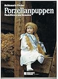 Porzellanpuppen. Modellieren und B