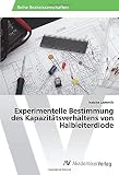 Experimentelle Bestimmung des Kapazitätsverhaltens von Halb