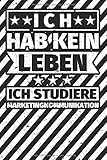 Notizbuch liniert: Marketingkommunikation Studium Humor Geschenke für S