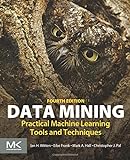 Data Mining: Practical Machine Learning Tools and Techniques (Morgan Kaufmann Series in Data Management Systems)