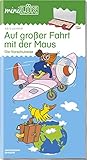 miniLÜK: Auf großer Fahrt mit der Maus: Die Vorschulreise für Kinder ab 5 Jahren.: Die Vorschulreise mit der M