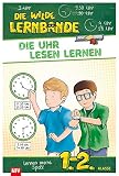 Die Uhr lesen lernen: DIE WILDE LERNBANDE - 1.-2