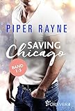 Saving Chicago Band 1-3: Sammelb