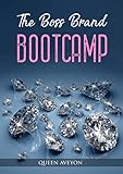 The Boss Brand Bootcamp: How to start your online business (English Edition)