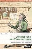 Vom Besteck des Zeitgenossen: Gegenwartsdiagnose im 18. J