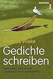 Gedichte schreiben - Gebundene und freie Lyrik schreiben lernen & verö