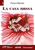 La casa rossa (Italian Edition)