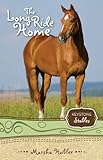 The Long Ride Home (Keystone Stables Book 8) (English Edition)