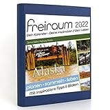 Freiraum-Kalender classic | James Dalton Highway Alaska, Buchkalender 2022, Organizer (15 Monate) mit Inspirations-Tipps und Bildern, DIN A5