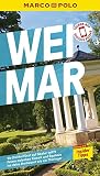 MARCO POLO Reiseführer Weimar: Reisen mit Insider-Tipps. Inklusive kostenloser Touren-App