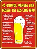 RAHMENLOS Original Blechschild für den Bierfreund: 10 Gründe Warum Bier Besser ist als eine F