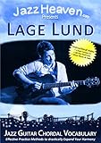 JazzGitarre Lehr-DVD Lage Lund Jazz Guitar Chordal Vocabulary Harmony Improvisation Video Licks Techniken Jazz Gitarre Lernen Harmonik Tipps Harmonielehre Akkorde Jazz-G