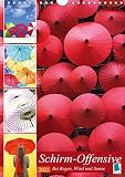 Schirm-Offensive: Bei Regen, Wind und Sonne (Wandkalender 2021 DIN A4 hoch): Regenschirme - Sonnenschirme: Alles Gute kommt von oben (Monatskalender, 14 Seiten ) (CALVENDO Lifestyle)