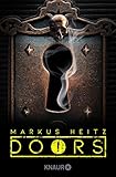 DOORS ! - Blutfeld: Roman (Die Doors-Serie Staffel 1)