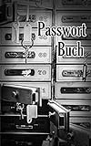 Passwort Buch: Kleiner Passwort Organizer mit alphabetischen Register zum schnellen Finden der Zugangsdaten für Webseiten, Apps, Email Adressen und ... für Mutter, Vater, Oma und Opa. Bank