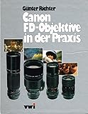 Canon FD-Objektive in der Prax