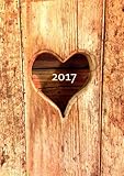 Kalender 2017 - Herz aus Holz: DIN A5 - 1 Woche pro Dopp