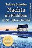Nachts im Pfahlbau in St. Peter-Ording: Der sechste Fall für Torge Trulsen und Charlotte Wiesinger (Torge Trulsen und Charlotte Wiesinger - Kriminalroman 6)