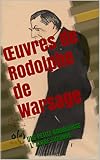 Œuvres de Rodolphe de Warsage: UNE PETITE BOURGEOISE L’ AUTRE SUZANNE (French Edition)