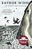 The Salt Path: The 80-week Sunday Times bestseller that has inspired over half a million readers (English Edition)