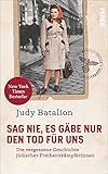 Sag nie, es gäbe nur den Tod für uns: Die vergessene Geschichte jüdischer Freiheitskämpferinnen | Der New-York-Times-B