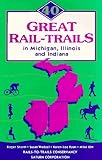 40 Great Rail-Trails in Michigan, Illinois and I