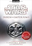Star Wars™ Erben des Imperiums (Die Thrawn-Trilogie (Legends), Band 1)