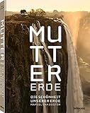 Mutter Erde: Die Schönheit unserer E