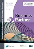 Business Partner B2 Coursebook with MyEnglishLab, Online Workbook and Resources (ELT Business & Vocational English)