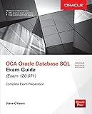 OCA Oracle Database SQL Exam Guide (Exam 1Z0-071) (Oracle Press) (English Edition)