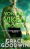 Von den Viken erobert (Interstellare Bräute® Programm 14)