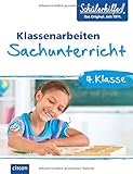 Sachunterricht 4. Klasse: Klassenarbeiten Schü