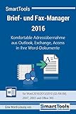 SmartTools Brief- und Fax-Manager 2016 für Word 2016, 2013, 2010, 2007, 2003 und Office 365 - Adressen aus Outlook, Exchange und Access komfortabel in Word-Dokumente einfüg