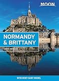 Moon Normandy & Brittany: With Mont-Saint-Michel (Travel Guide)