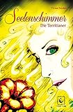 Seelenschimmer- Die T