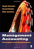 Coombs, H: Management Accounting: Principles and App